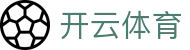 开云·体育(kaiyun)官方网站_KAIYUNSPORTS